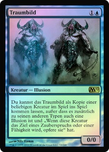 Phantasmal Image
Magic 2012 Core Set (Foil) - German
Single
Magic The Gathering