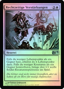Timely Reinforcements
Magic 2012 Core Set (Foil) - German
Single
Magic The Gathering
