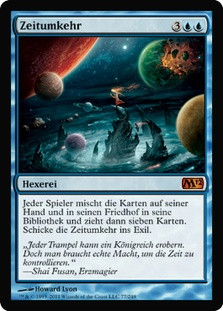 Time Reversal
Magic 2012 Core Set - German
Single
Magic The Gathering