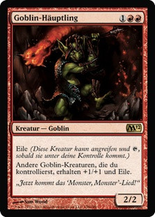 Goblin Chieftain
Magic 2012 Core Set - German
Single
Magic The Gathering