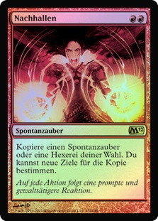 Reverberate
Magic 2012 Core Set (Foil) - German
Single
Magic The Gathering