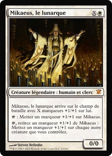 Mikaeus, the Lunarch
Innistrad - French
Single
Magic The Gathering