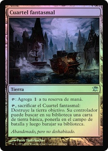 Ghost Quarter
Innistrad (Foil) - Spanish
Single
Magic The Gathering