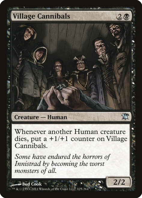 Village Cannibals\nInnistrad\nSingle\nMagic The Gathering
