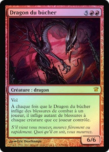 Balefire Dragon
Innistrad (Foil) - French
Single
Magic The Gathering