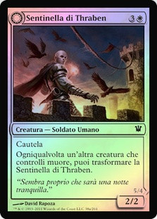 Thraben Sentry // Thraben Militia
Innistrad - Italian
Single
Magic The Gathering