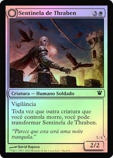 Thraben Sentry // Thraben Militia
Innistrad - Portuguese
Single
Magic The Gathering