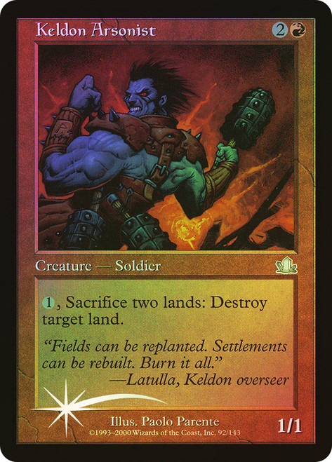 Keldon Arsonist\nProphecy\nSingle\nMagic The Gathering