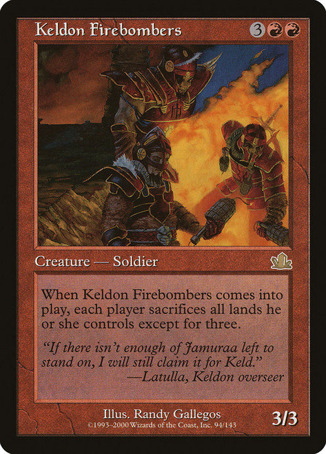 Keldon Firebombers\nProphecy\nSingle\nMagic The Gathering