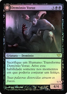 Ravenous Demon // Archdemon of Greed
Dark Ascension - Portuguese
Single
Magic The Gathering