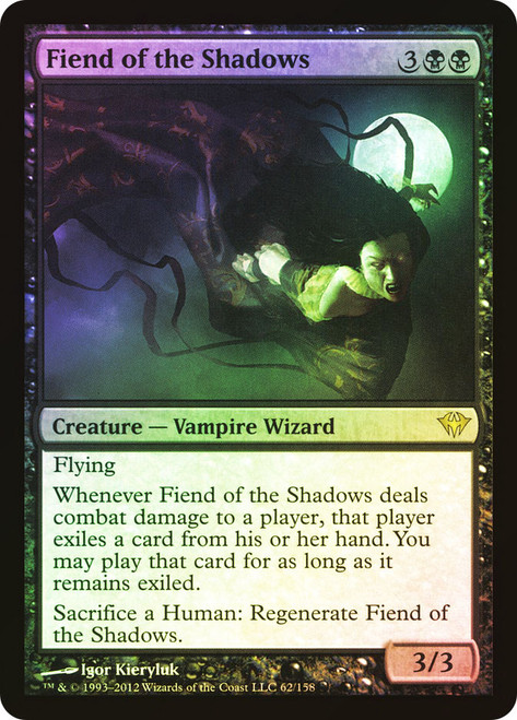 Fiend of the Shadows\nDark Ascension\nSingle\nMagic The Gathering