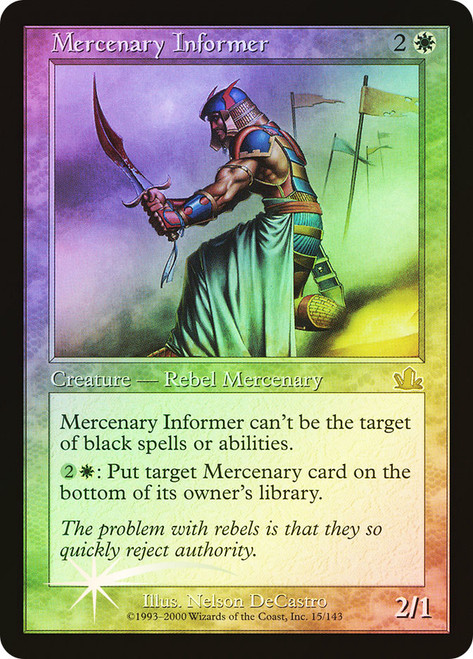 Mercenary Informer\nProphecy\nSingle\nMagic The Gathering
