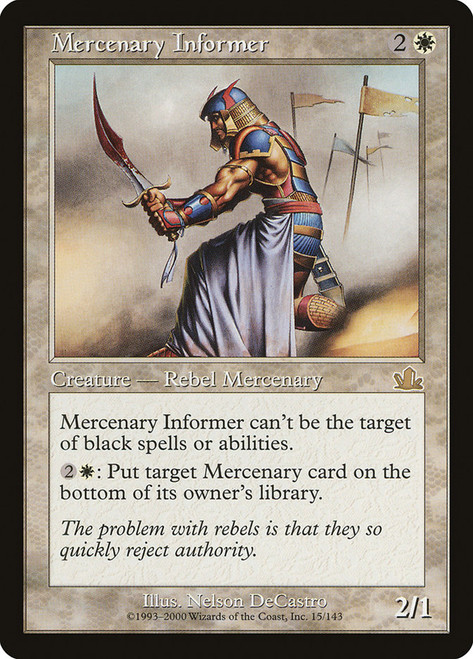 Mercenary Informer\nProphecy\nSingle\nMagic The Gathering