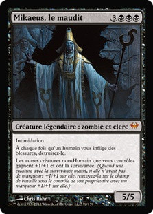 Mikaeus, the Unhallowed
Dark Ascension - French
Single
Magic The Gathering