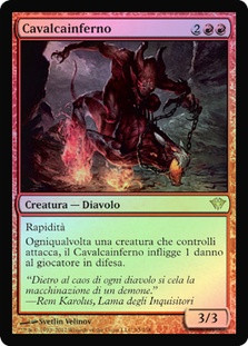 Hellrider
Dark Ascension (Foil) - Italian
Single
Magic The Gathering
