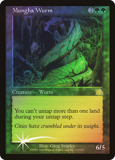 Mungha Wurm\nProphecy\nSingle\nMagic The Gathering