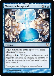 Temporal Mastery
Avacyn Restored - Portuguese
Single
Magic The Gathering