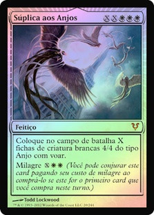Entreat the Angels
Avacyn Restored (Foil) - Portuguese
Single
Magic The Gathering