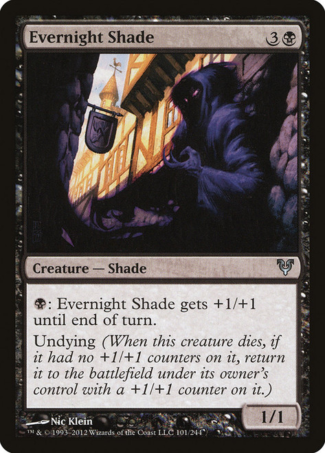 Evernight Shade\nAvacyn Restored\nSingle\nMagic The Gathering