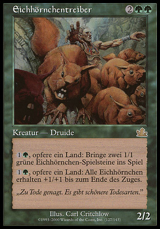 Squirrel Wrangler
Prophecy - German
Single
Magic The Gathering
