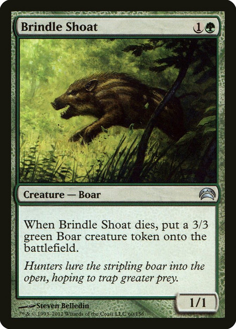Brindle Shoat\nPlanechase: 2012 Edition\nSingle\nMagic The Gathering