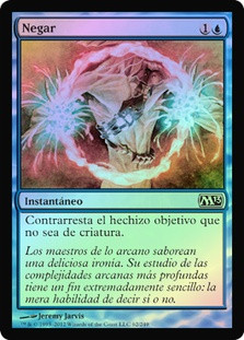 Negate
Magic 2013 Core Set (Foil) - Spanish
Single
Magic The Gathering