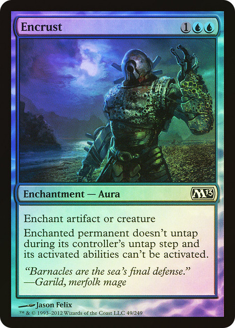 Encrust\nMagic 2013 Core Set\nSingle\nMagic The Gathering