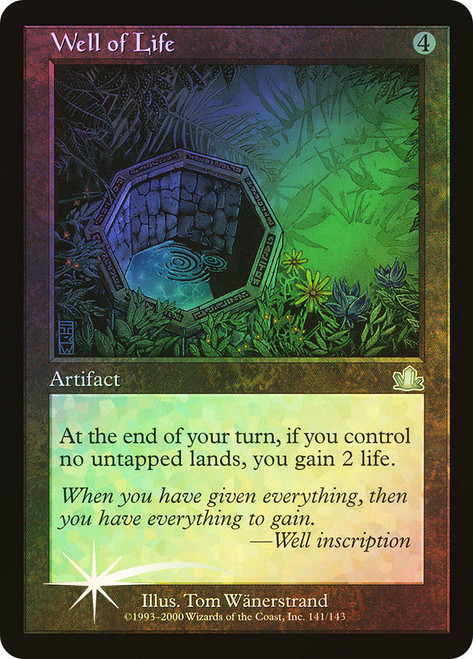 Well of Life\nProphecy\nSingle\nMagic The Gathering