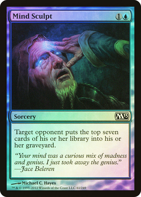 Mind Sculpt\nMagic 2013 Core Set\nSingle\nMagic The Gathering