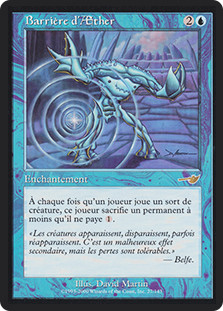 Aether Barrier
Nemesis - French
Single
Magic The Gathering