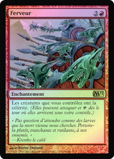 Fervor
Magic 2013 Core Set (Foil) - French
Single
Magic The Gathering
