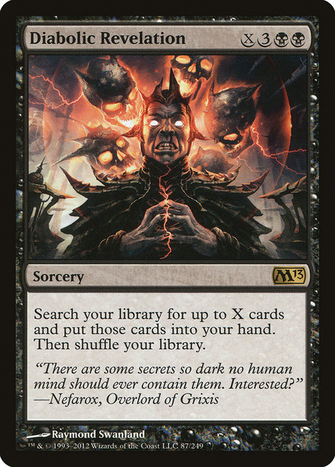 Diabolic Revelation\nMagic 2013 Core Set\nSingle\nMagic The Gathering