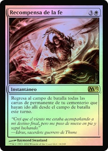 Faith's Reward
Magic 2013 Core Set (Foil) - Spanish
Single
Magic The Gathering
