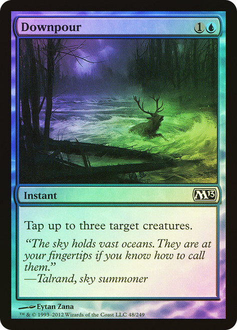 Downpour\nMagic 2013 Core Set\nSingle\nMagic The Gathering