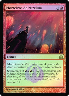 Mizzium Mortars
Return to Ravnica (Foil) - Portuguese
Single
Magic The Gathering