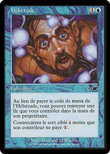 Daze
Nemesis - French
Single
Magic The Gathering