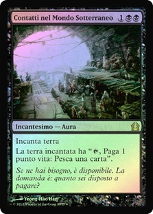 Underworld Connections
Return to Ravnica (Foil) - Italian
Single
Magic The Gathering