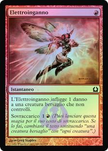 Electrickery
Return to Ravnica (Foil) - Italian
Single
Magic The Gathering