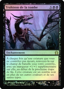 Grave Betrayal
Return to Ravnica (Foil) - French
Single
Magic The Gathering