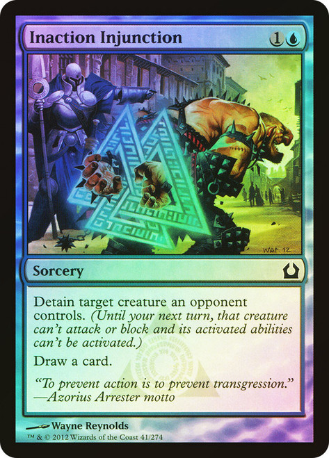Inaction Injunction\nReturn to Ravnica\nSingle\nMagic The Gathering