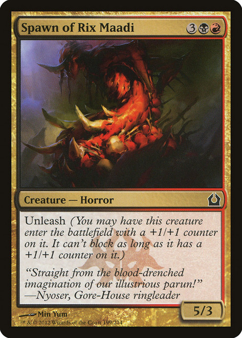 Spawn of Rix Maadi\nReturn to Ravnica\nSingle\nMagic The Gathering