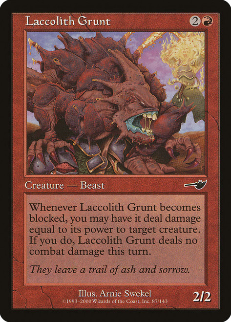 Laccolith Grunt\nNemesis\nSingle\nMagic The Gathering