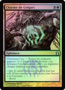 Golgari Charm
Return to Ravnica (Foil) - French
Single
Magic The Gathering