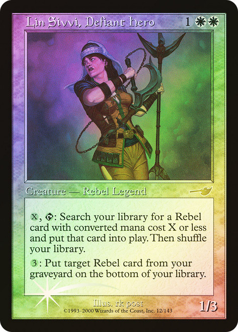 Lin Sivvi, Defiant Hero\nNemesis\nSingle\nMagic The Gathering