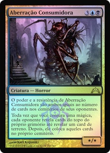 Consuming Aberration
Gatecrash (Foil) - Portuguese
Single
Magic The Gathering