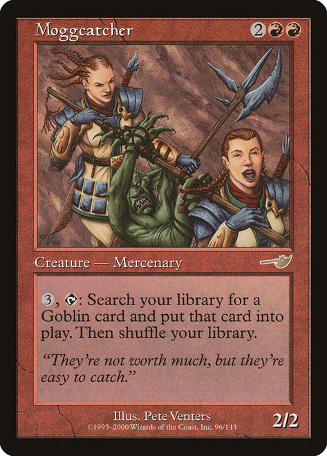 Moggcatcher\nNemesis\nSingle\nMagic The Gathering