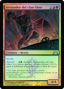 Ghor-Clan Rampager
Gatecrash (Foil) - Spanish
Single
Magic The Gathering