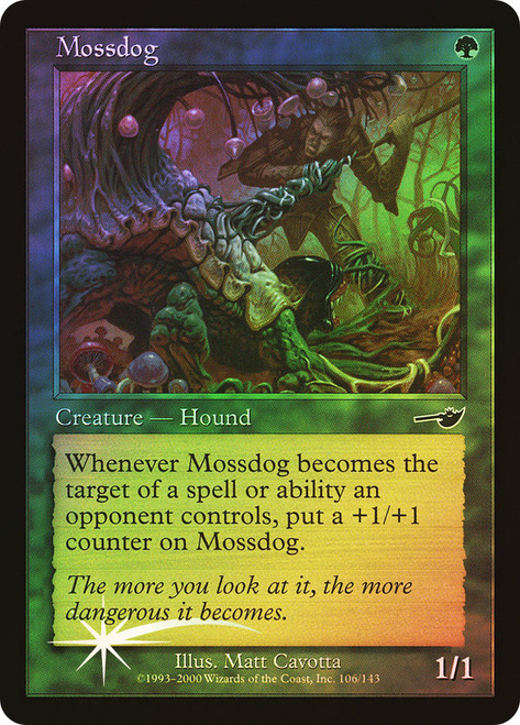 Mossdog | Nemesis | Star City Games