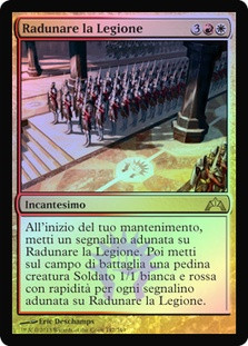 Assemble the Legion
Gatecrash (Foil) - Italian
Single
Magic The Gathering
