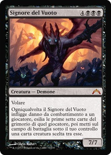 Lord of the Void
Gatecrash - Italian
Single
Magic The Gathering